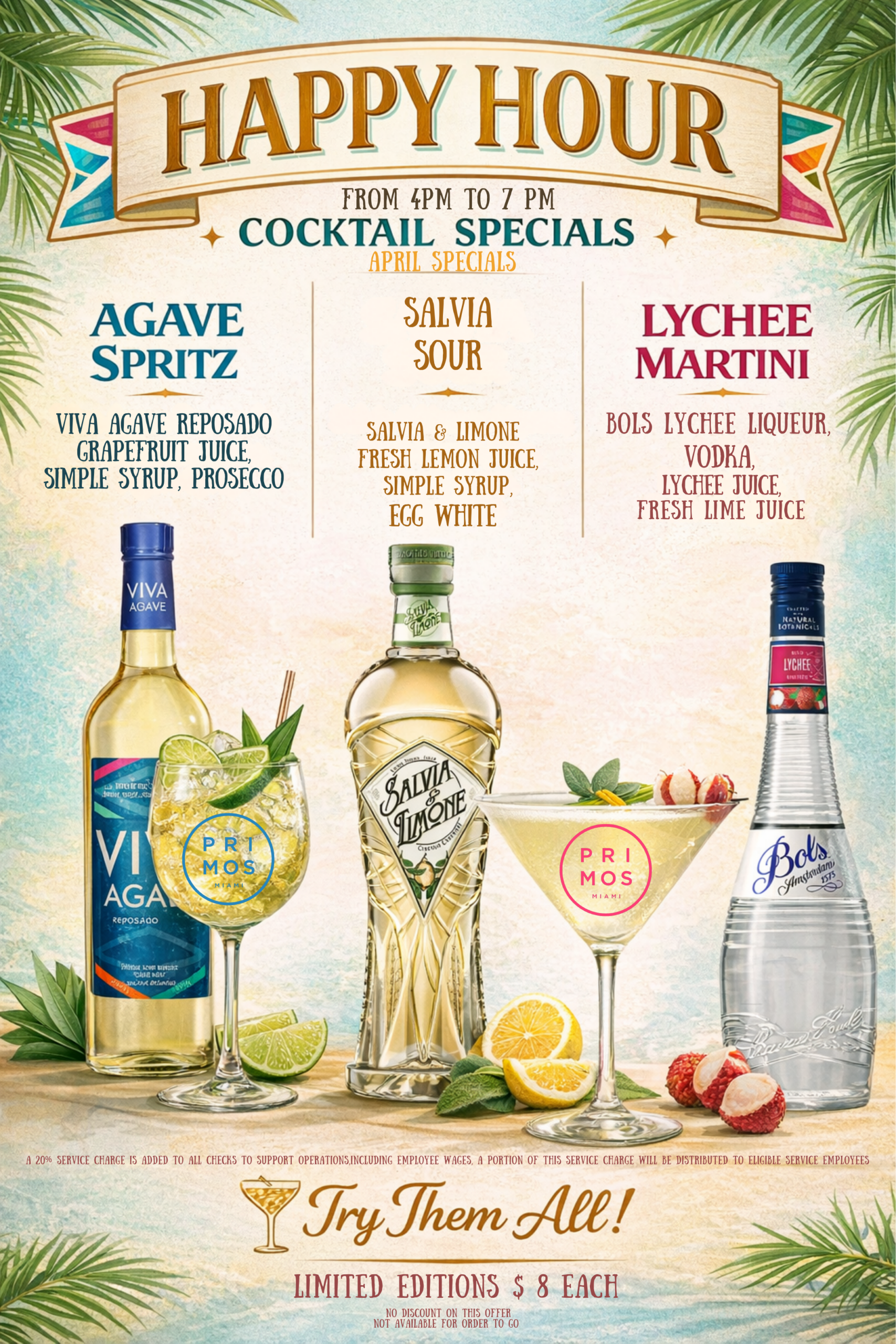 A colorful tropical happy hour flyer for Primos Miami featuring three cocktails — Agave Spritz, Salvia Sour, and Lychee Martini — available from 4PM to 7PM for $8 each.